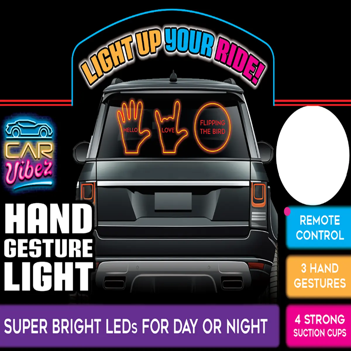 Hand Gesture Lighted Suction Cup Mount Sign with Remote - 6 Pieces Per Retail Ready Display 24454 CAR VIBEZ
