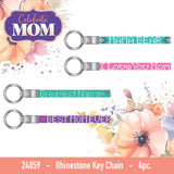 Mother's Day Rhinestone Keychain - 4 Pieces Per Pack 24859B