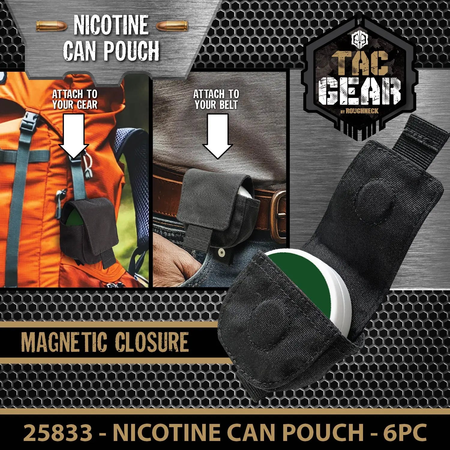 Nicotine Can Pouch  - 6 Pieces Per Retail Ready Display 25833 ROUGHNECK