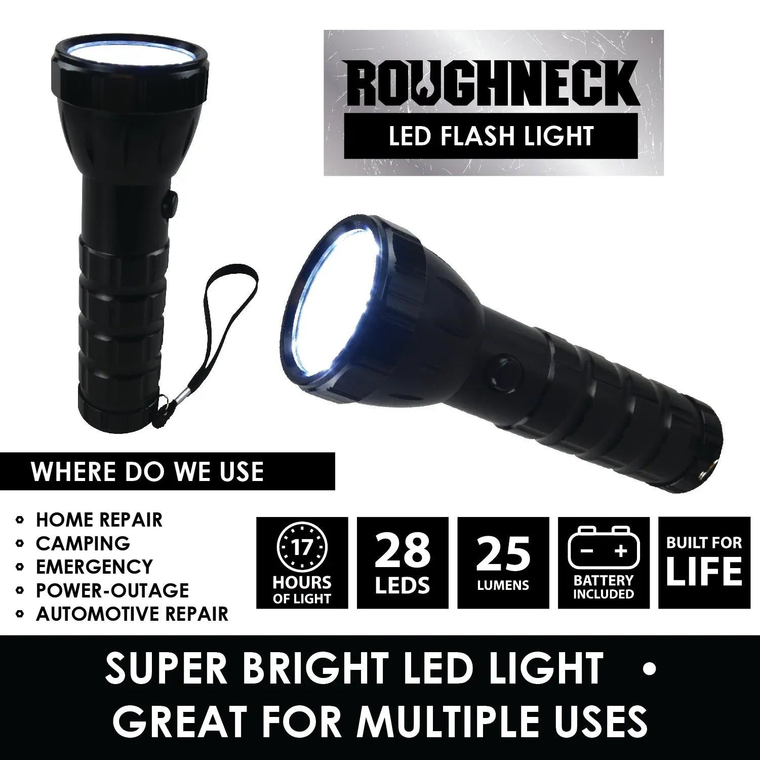 LED Flashlight with Strap - 6 Pieces Per Retail Ready Display 22804 ROUGHNECK