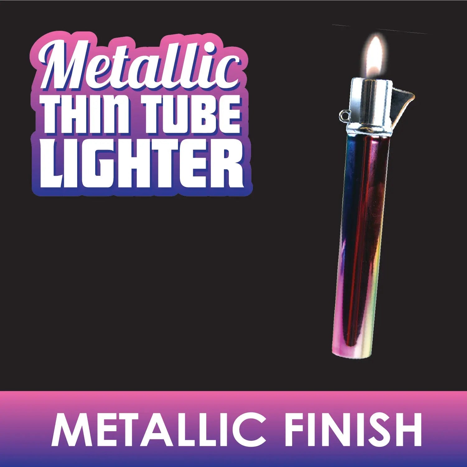 Thin Metallic Tube Lighter - 12 Pieces Per Retail Ready Display 26642 SMOKEZILLA