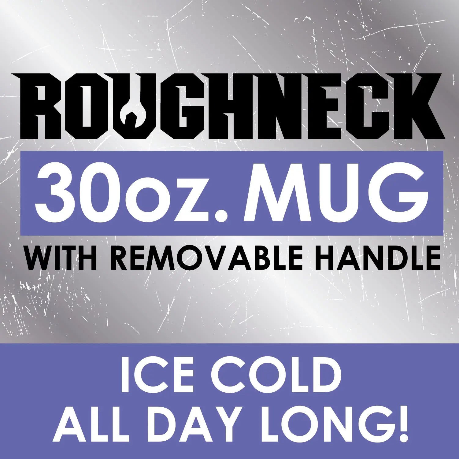 30 oz Insulated Stainless-Steel Cup with Handle Assortment Floor Display - 54 Pieces Per Retail Ready Display 88408 ROUGHNECK